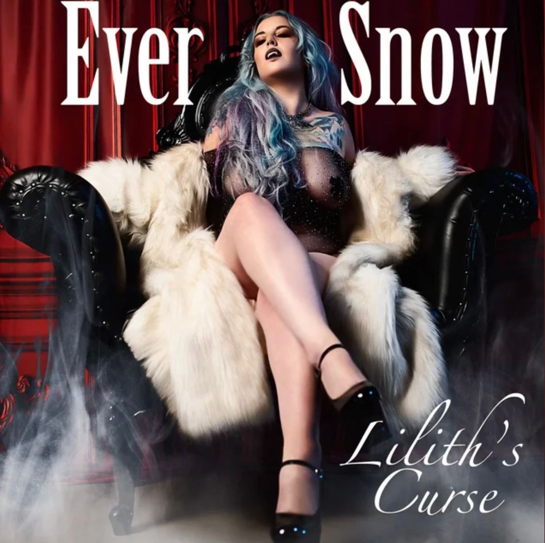 Song Review | "Lilith's Curse" - Ever Snow