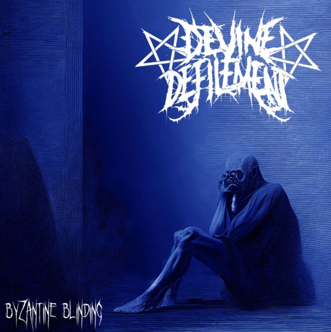 Song Review | "Byzantine Blinding" - Devine Defilement