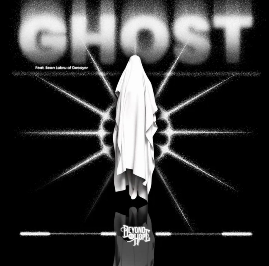 Song Review | "Ghost" - Beyond All Hope