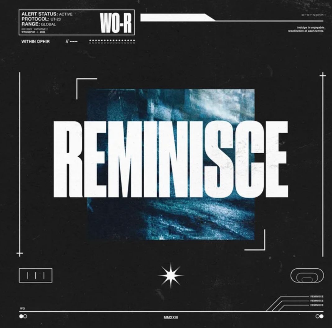 Song Review | "Reminisce" - Within Ophir