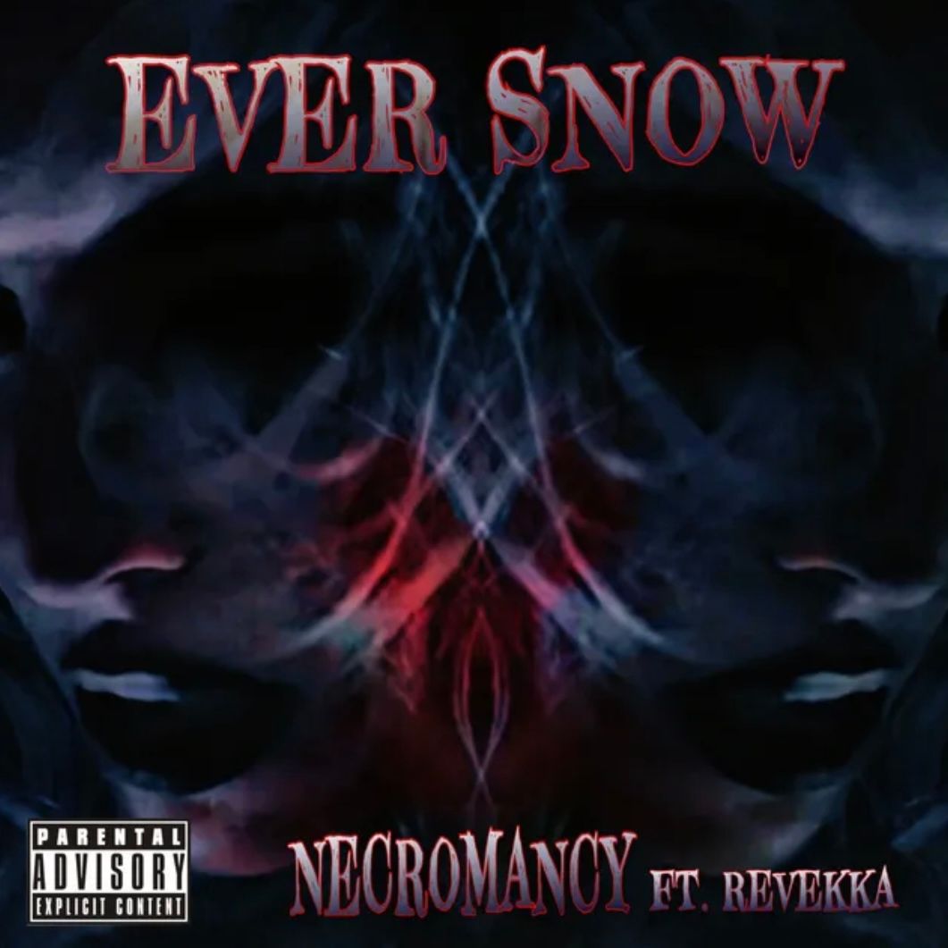 Song Review | "Necromancy" - Ever Snow