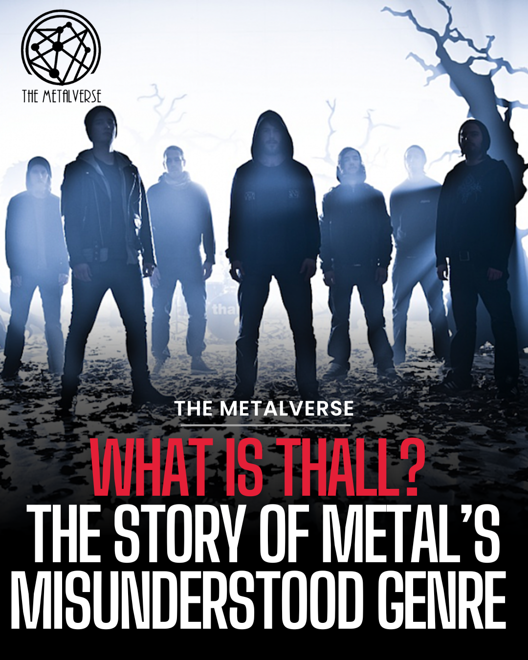 What is Thall? The Story of Metal’s Misunderstood Genre