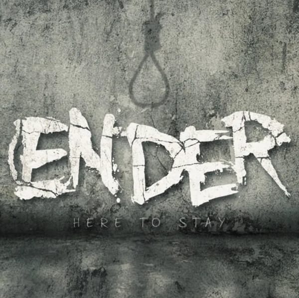 Song Review | "Here To Stay" - Ender