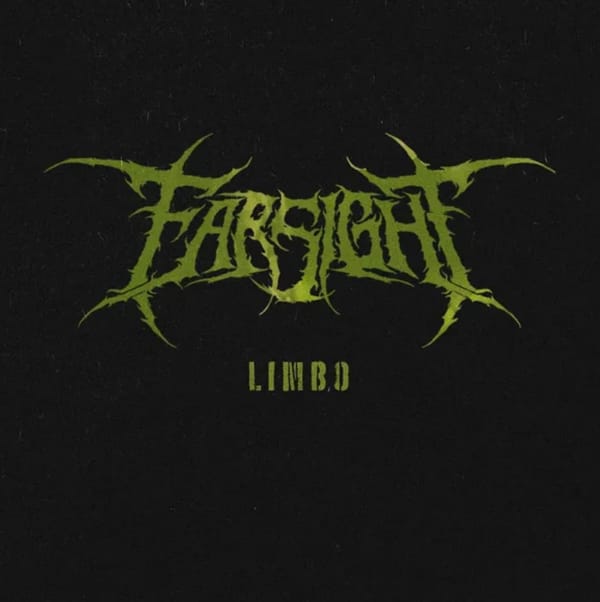 Song Review | “Limbo” - Farsight